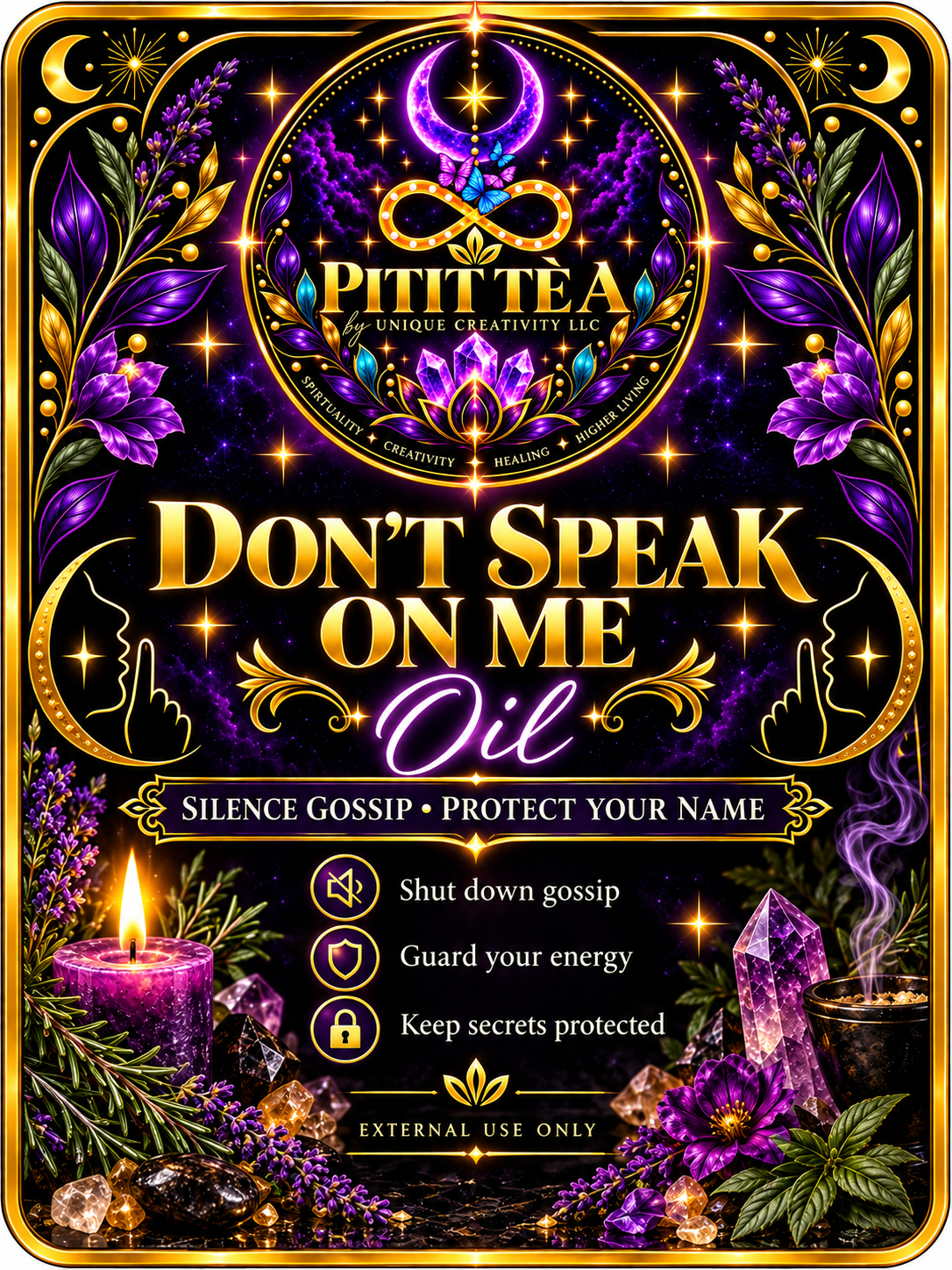 Don’t Speak on Me Oil | Privacy, Peace & Gossip Protection Intention Oil | Pitit Tè A