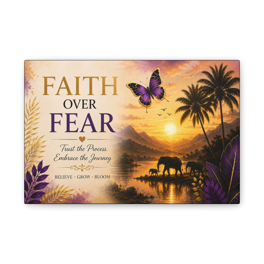 Faith Over Fear wall art Canvas Stretched | By Unique creativity LLC